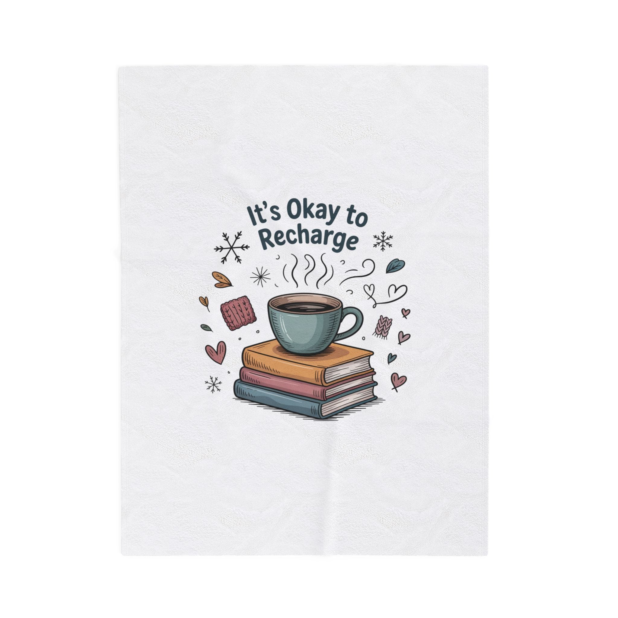 It’s Okay to Recharge Plush Blanket — Cozy Book & Coffee Comfort Throw