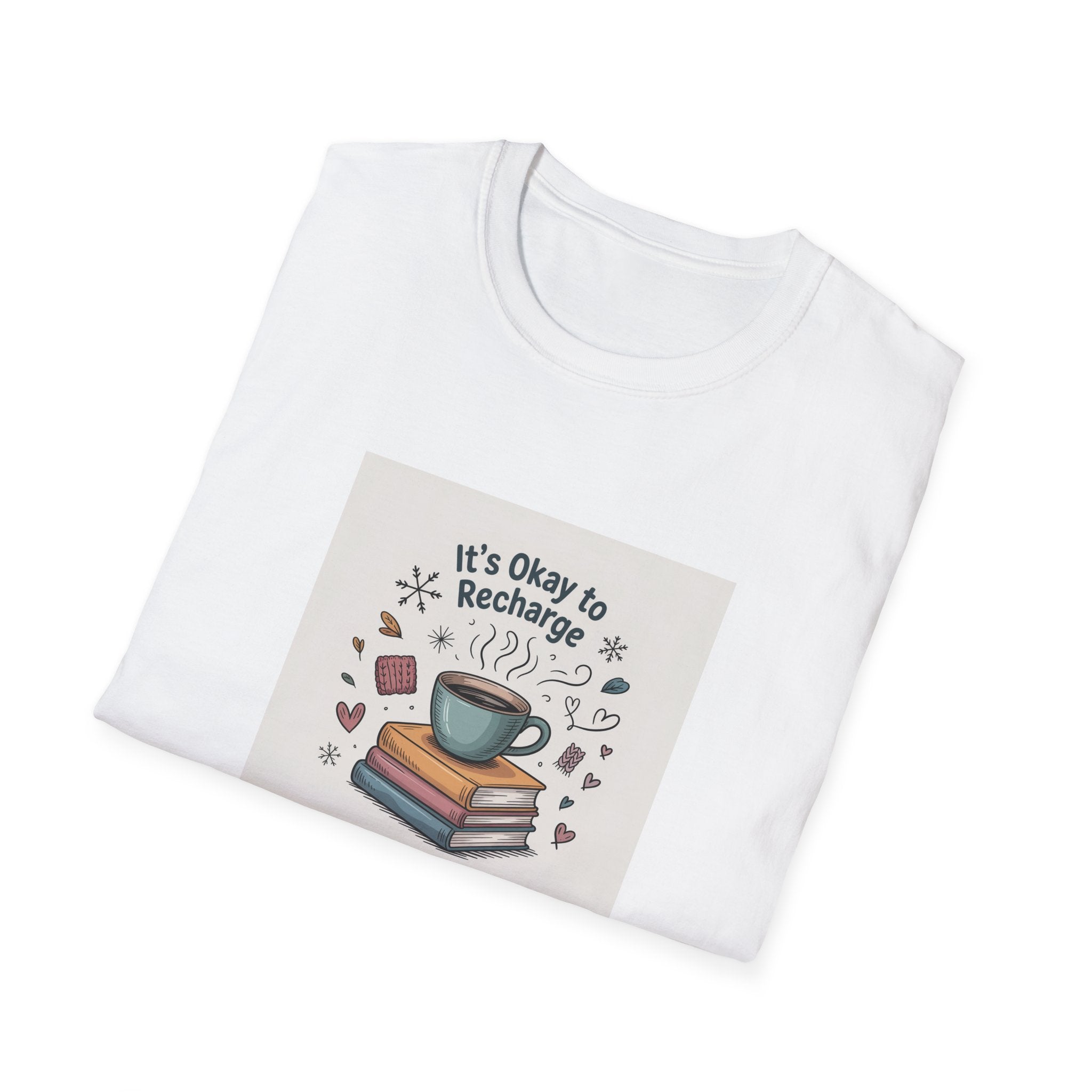 T-Shirt — "It's Okay to Recharge" Coffee & Books Relaxation Graphic Tee