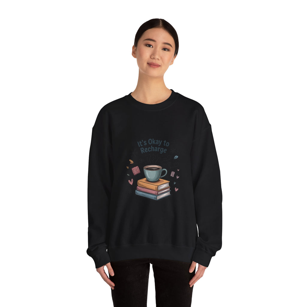 Crewneck Sweatshirt — "It’s Okay to Recharge" Cozy Book & Coffee Graphic