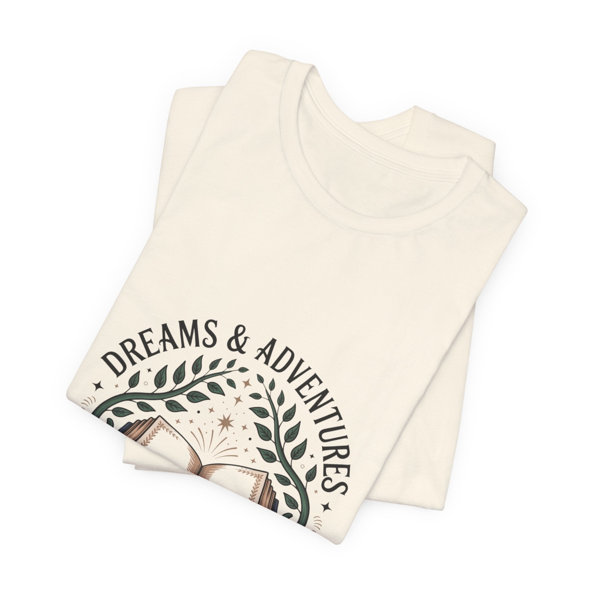 Dreams & Adventures Book T-Shirt — Literary Graphic Tee for Readers & Travelers