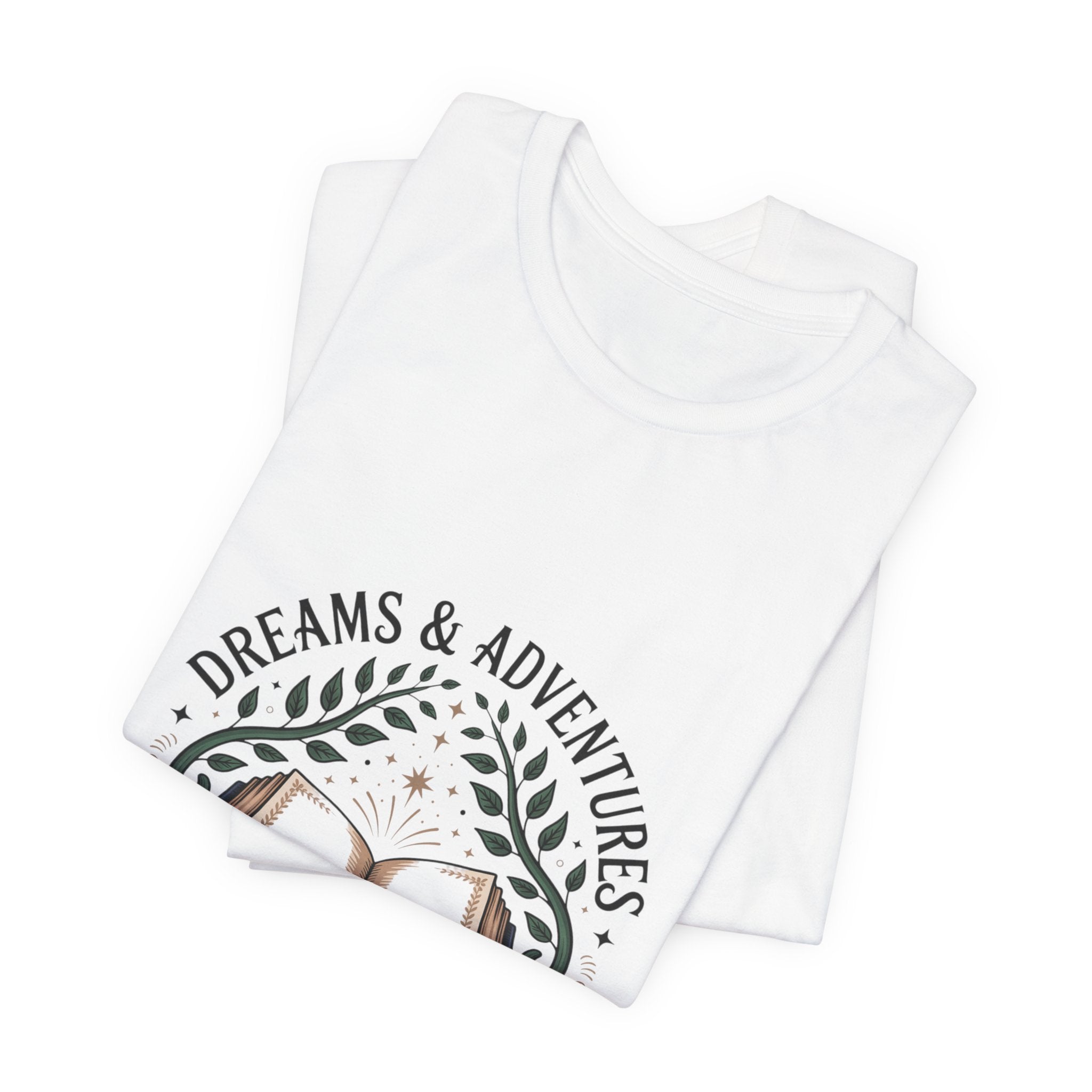 Dreams & Adventures Book T-Shirt — Literary Graphic Tee for Readers & Travelers