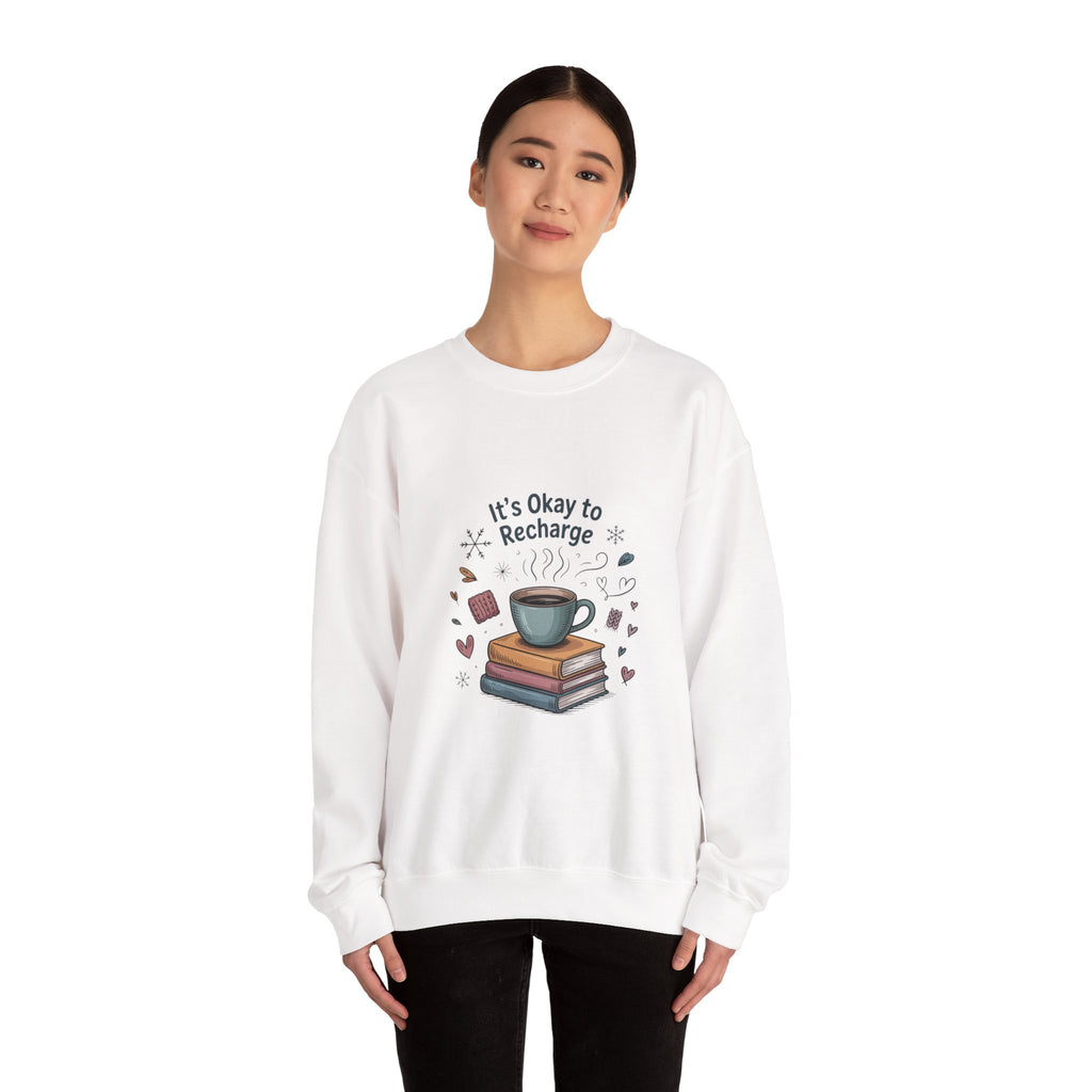 Crewneck Sweatshirt — "It’s Okay to Recharge" Cozy Book & Coffee Graphic