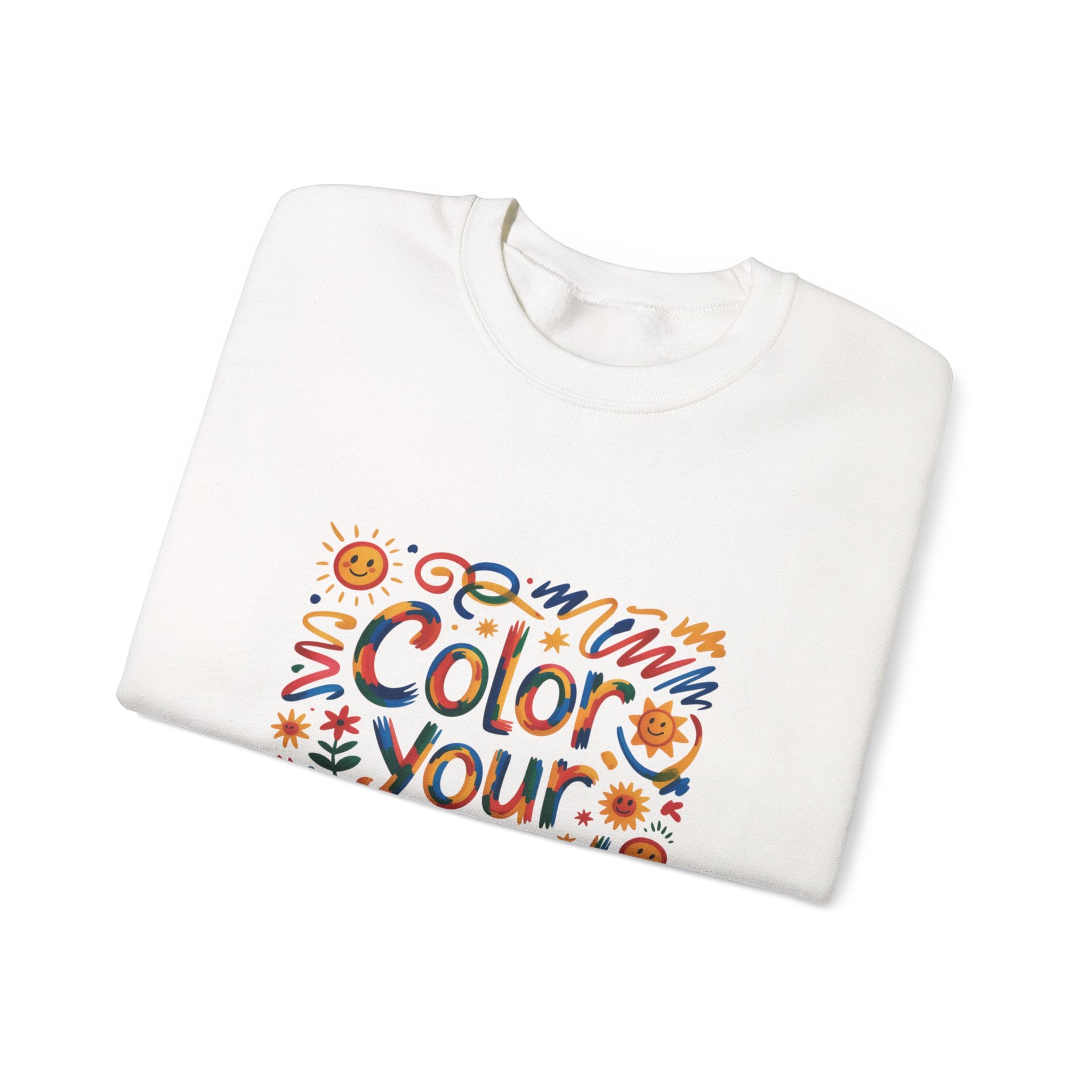 Color Your World sweatshirt | colorful doodles, sunflowers, playful typography