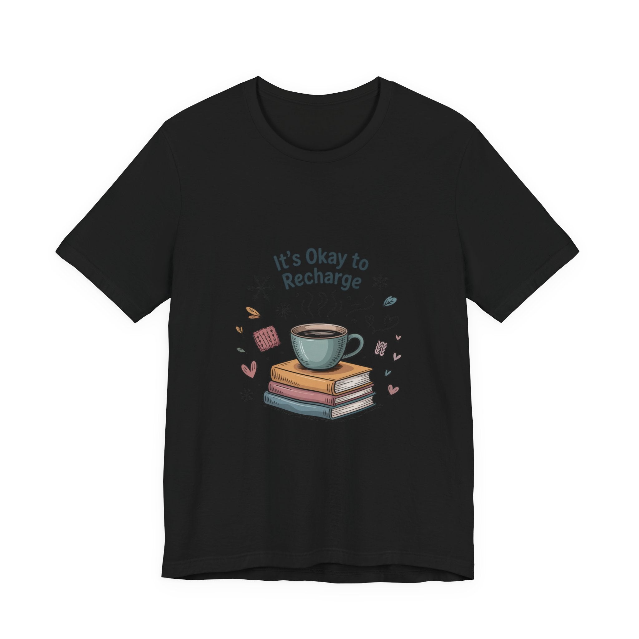 It's Okay to Recharge Tee — Cozy Book & Coffee Relaxation Shirt