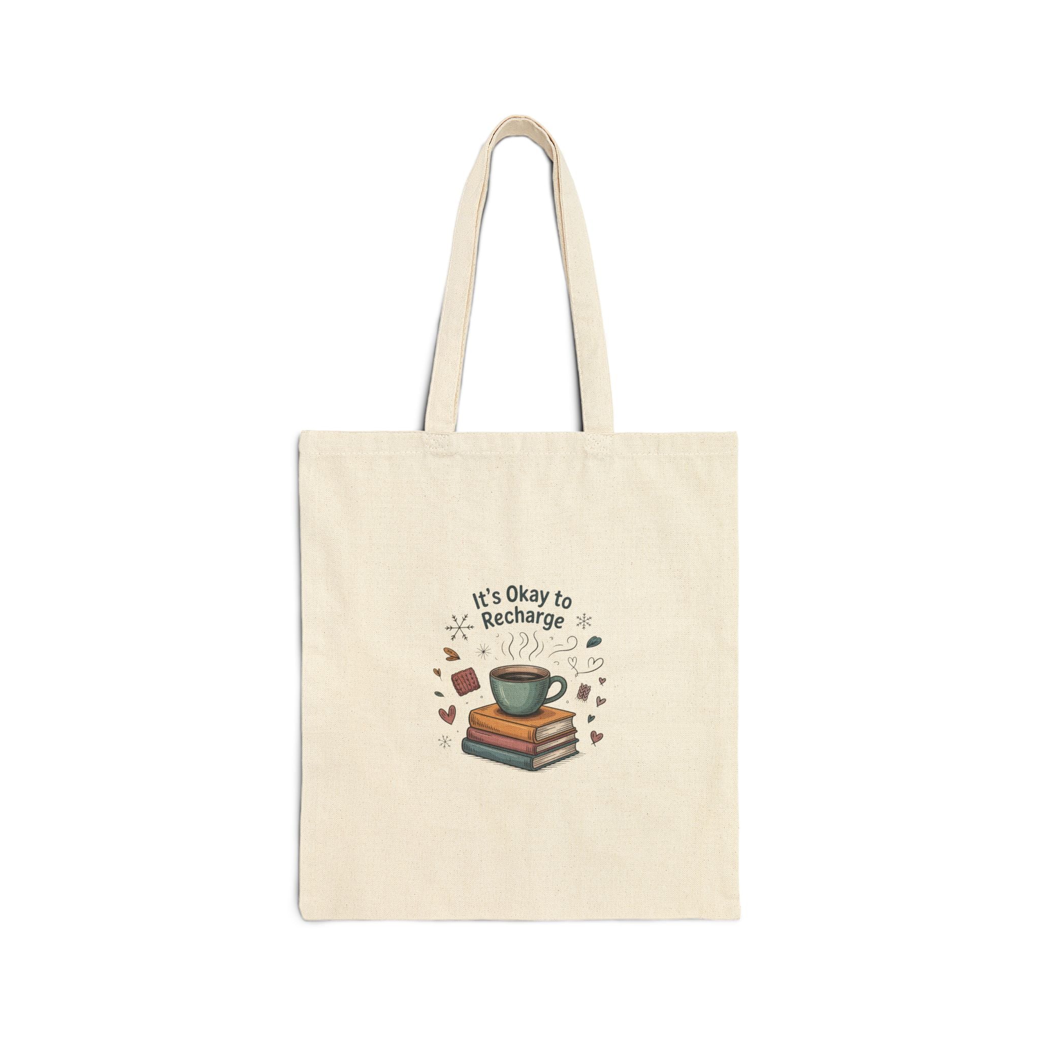 Tote Bag — "It's Okay to Recharge" Coffee & Books Canvas Tote