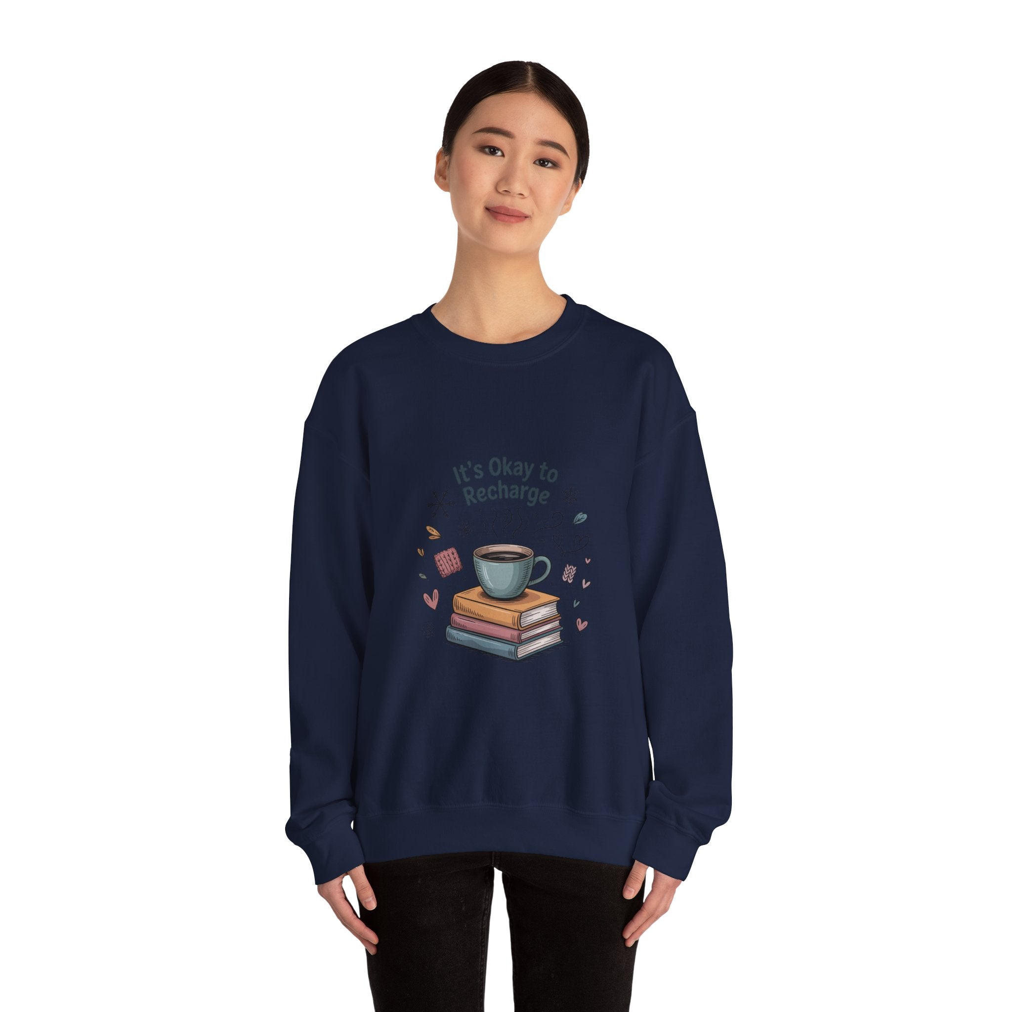 Crewneck Sweatshirt — "It’s Okay to Recharge" Cozy Book & Coffee Graphic
