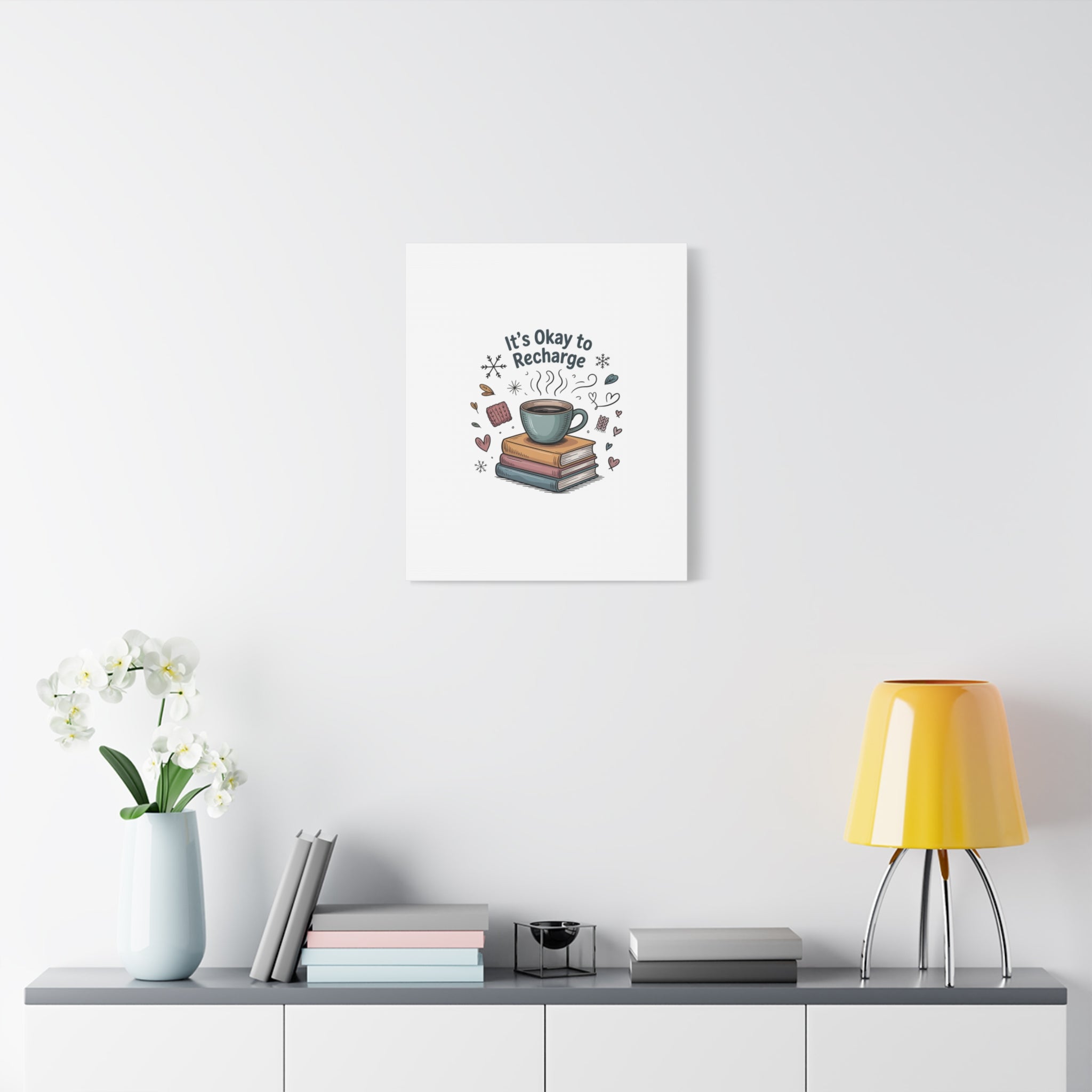 It's Okay to Recharge Canvas Wall Art - Cozy Coffee & Books Home Decor