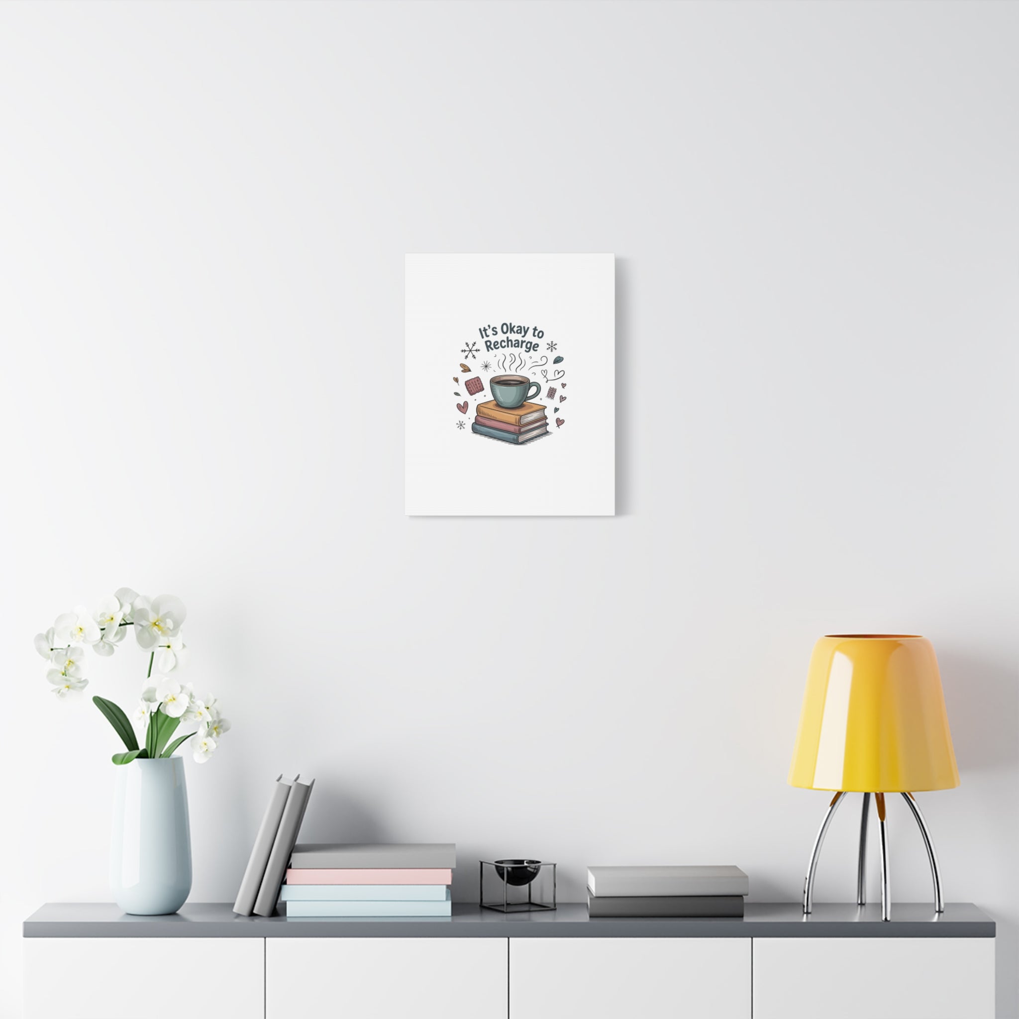 It's Okay to Recharge Canvas Wall Art - Cozy Coffee & Books Home Decor