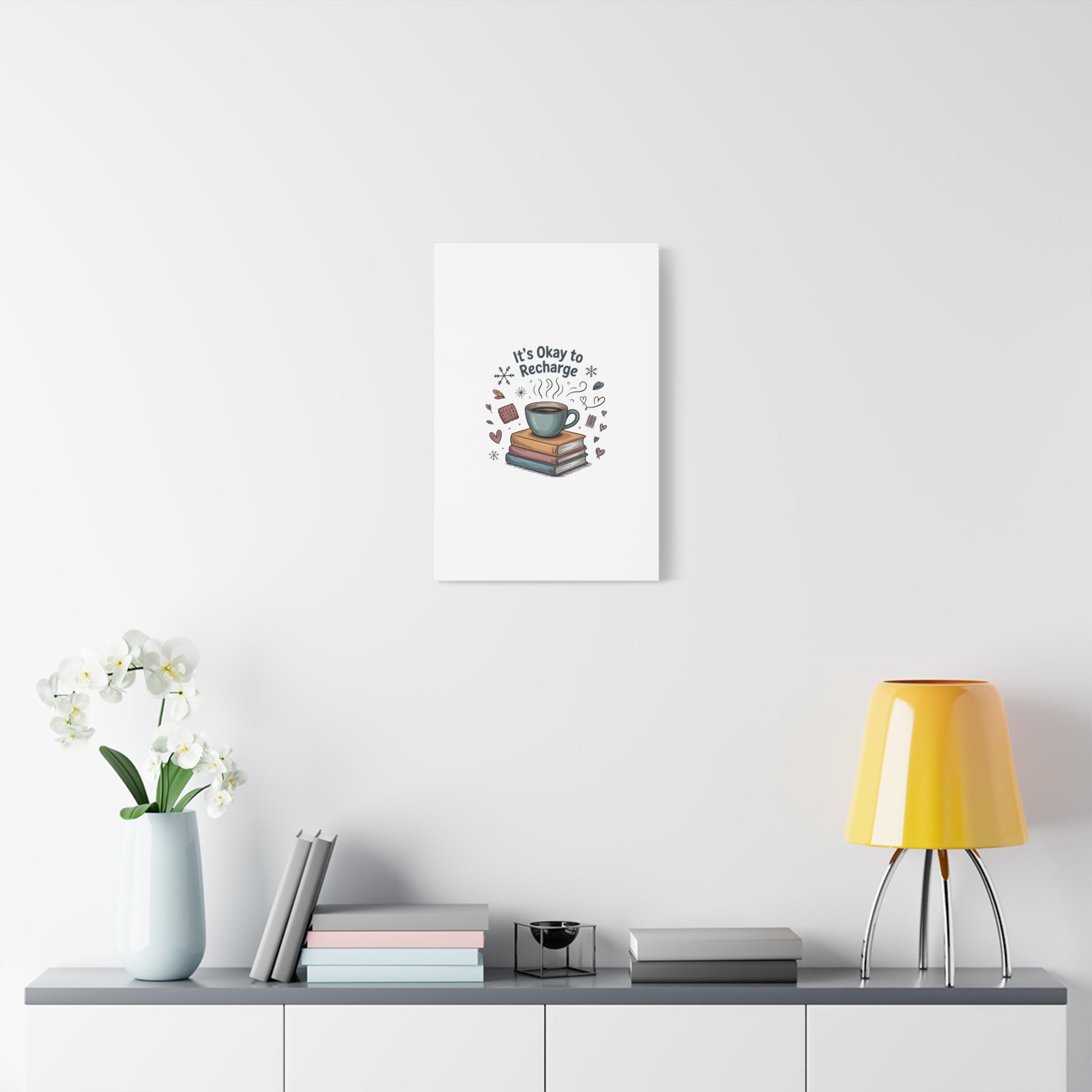 It's Okay to Recharge Canvas Wall Art - Cozy Coffee & Books Home Decor