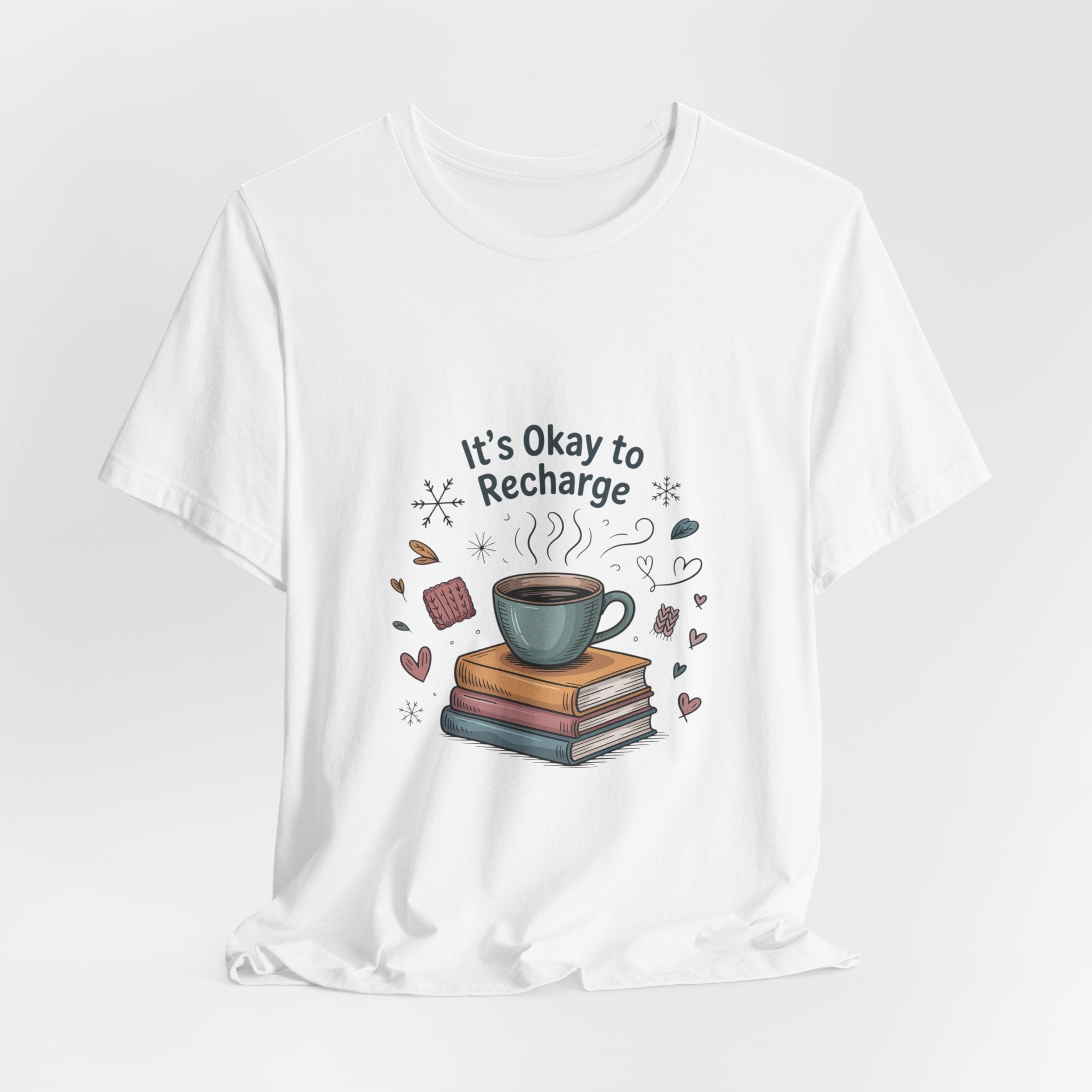 It's Okay to Recharge Tee — Cozy Book & Coffee Relaxation Shirt