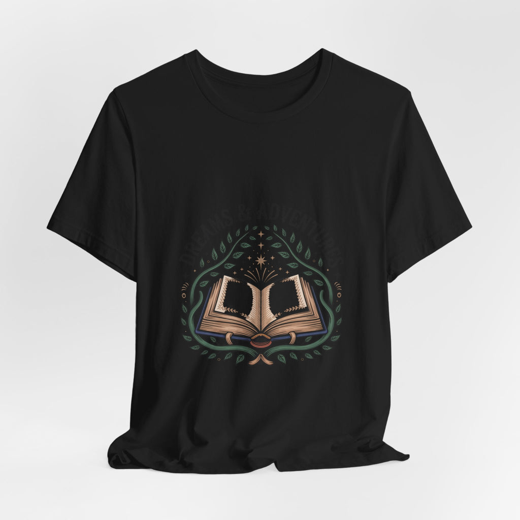 Dreams & Adventures Book T-Shirt — Literary Graphic Tee for Readers & Travelers