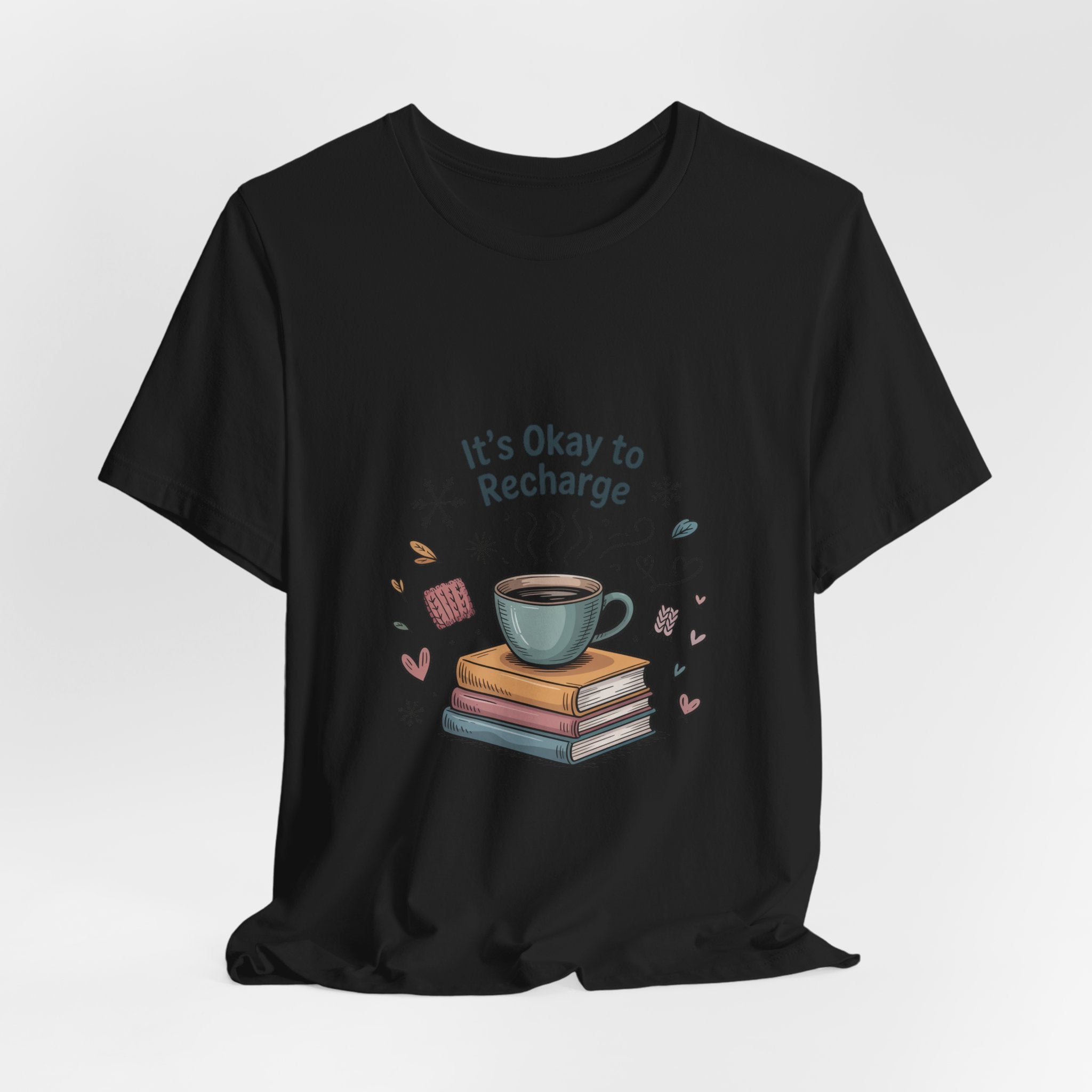 It's Okay to Recharge Tee — Cozy Book & Coffee Relaxation Shirt
