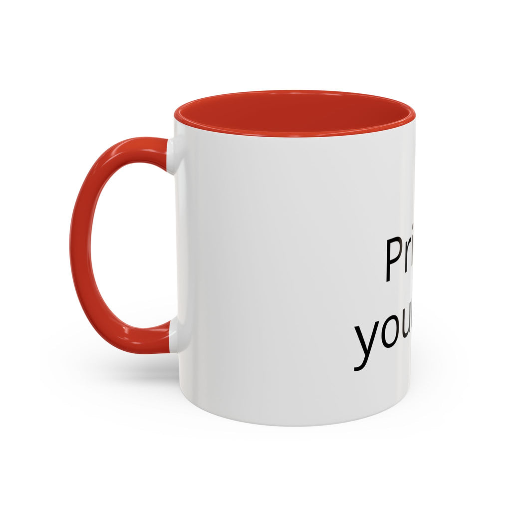 Customizable Accent Coffee Mug — 'Print It Your Way' Personalized Ceramic Gift (11/15oz)