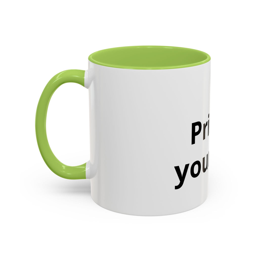 Customizable Accent Coffee Mug — 'Print It Your Way' Personalized Ceramic Gift (11/15oz)