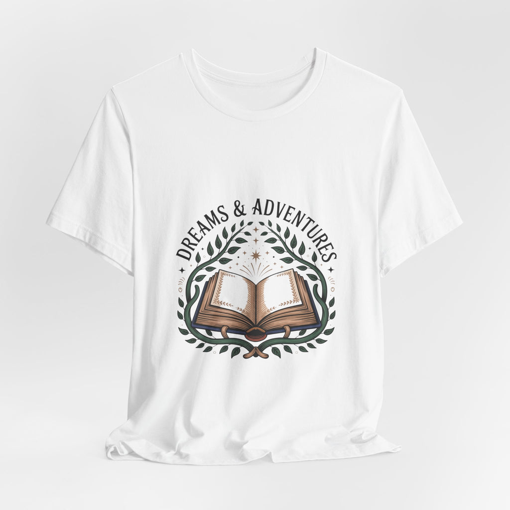 Dreams & Adventures Book T-Shirt — Literary Graphic Tee for Readers & Travelers